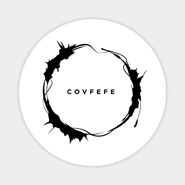 covfefe Magnet by Lab7115